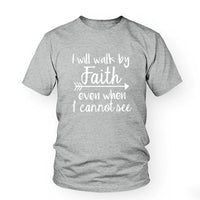 
              Walk By Faith T-Shirt Women's
            