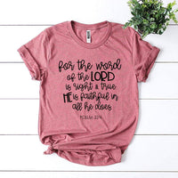 The Lord Is Right T-shirt