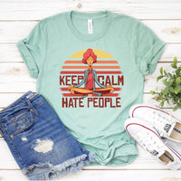 Keep Calm And Hate People T-shirt