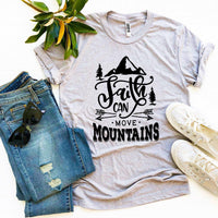 
              Faith Can Move Mountains T-shirt
            