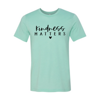 
              Kindness Matters T-shirt
            